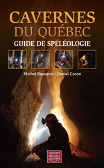 Cavernes du Quebec Guide de Speleologie-1