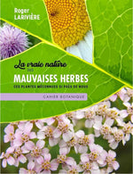 La Vraie Nature DES Mauvaises Herbes-3