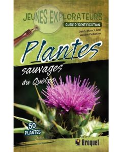 PLANTES SAUVAGES DU QUÉBEC N.E.